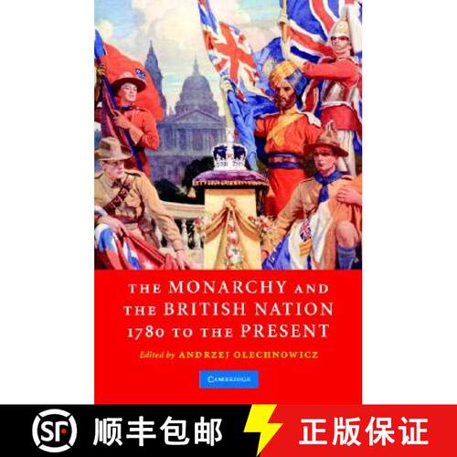 【3-4周达】精装 The Monarchy and the British Nation, 1780 to the Present [9780521844611]