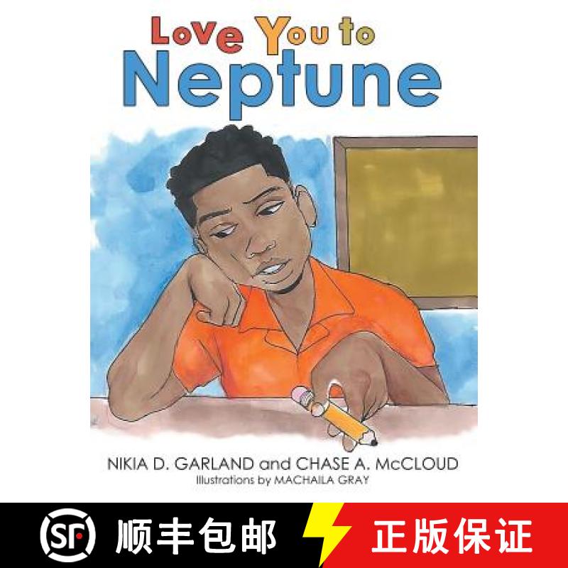 【3-4周达】Love You to Neptune [9781480875661]