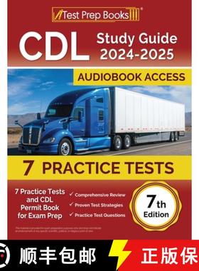 【3-4周达】CDL Study Guide 2024-2025: 7 Practice Tests and CDL Permit Book for Exam Prep [7th Edition] [9781637756928]