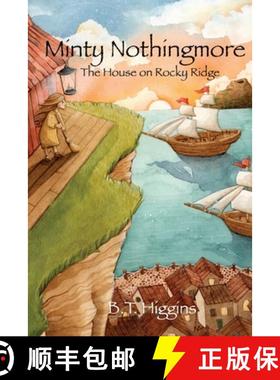 【3-4周达】Minty Nothingmore: The House on Rocky Ridge [9781087910468]