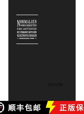 【3-4周达】Normalien, Vorschriften und Leitsätze des Verbandes Deutscher Elektrotechniker eingetrage... [9783662232323]