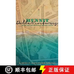 Hunnit 9798201603854 Novice for 3周达 the Ventures Dolla Friendly Travel Budget Tips