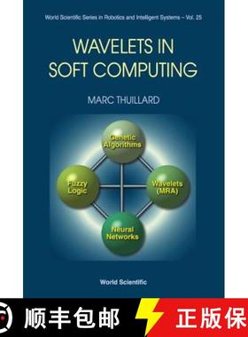 【3-4周达】WAVELETS IN SOFT COMPUTING         (V25) [9789810246099]