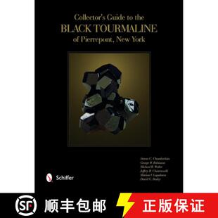 【3-4周达】Collector's Guide to the Black Tourmaline of Pierrepont, New York [9780764351990]