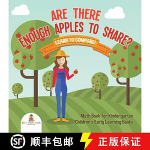 【3-4周达】Are There Enough Apples to Share? Learn to Compare! Math Book for Kindergarten | Children'... [9781541927018]