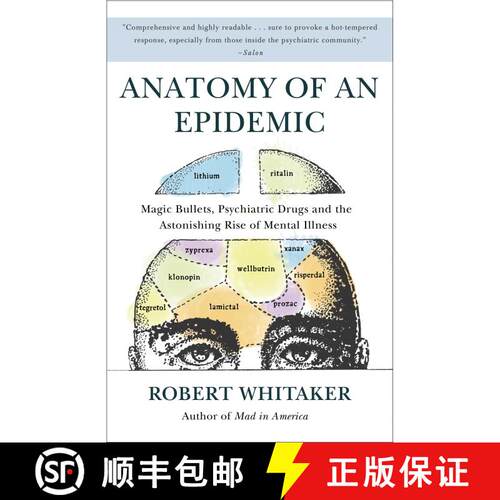 【3-4周达】Anatomy of an Epidemic: Magic Bullets, Psychiatric Drugs, and the Astonishing Rise of Ment... [9780307452429]