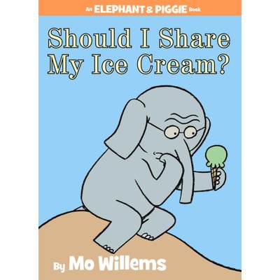 【4周达】Should I Share My Ice Cream? (An Elephant and Piggie Book) [9781423143437]