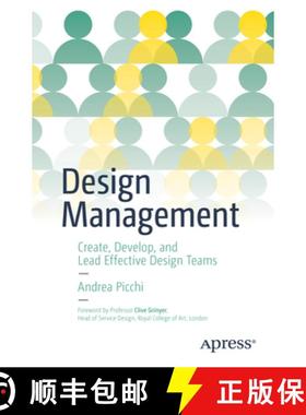 预订 Design Management : Create, Develop, and Lead Effective Design Teams [9781484269534]