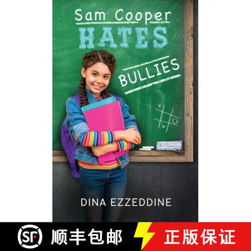 【3-4周达】Sam Cooper Hates Bullies: One Girl's Mission to Stop Bullying With Kindness [9781998714056]