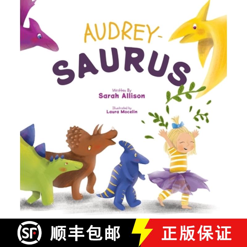 【2-3周达】Audrey-Saurus [9798985199703]