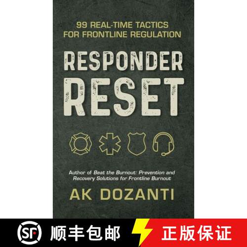 【3-4周达】Responder Reset: 99 Real-Time Tactics for Frontline Regulation [9781965971239]