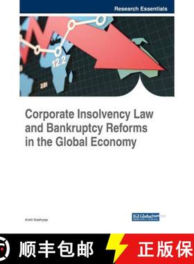 【3-4周达】Corporate Insolvency Law and Bankruptcy Reforms in the Global Economy [9781522555414]