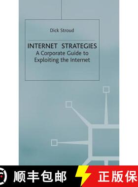 【3-4周达】Internet Strategies : A Corporate Guide to Exploiting the Internet [9780333698518]