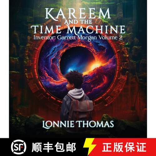 【3-4周达】Kareem and the Time Machine: Inventor: Garrett Morgan [9781962730105]