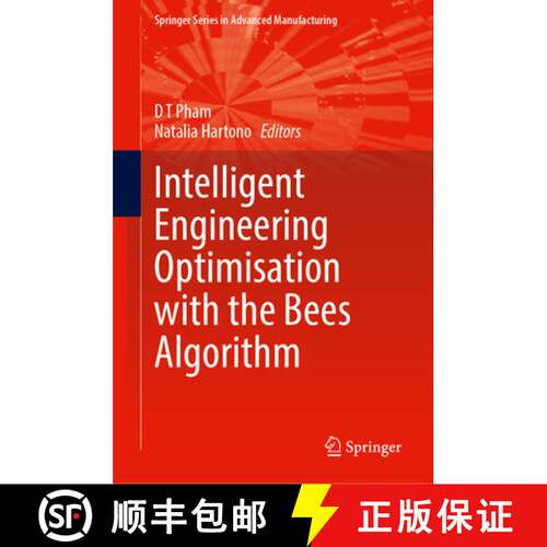 【3-4周达】精装 Intelligent Engineering Optimisation with the Bees Algorithm [9783031649356]