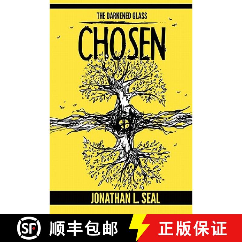 【2-3周达】The Darkened Glass: Chosen [9780983534310]