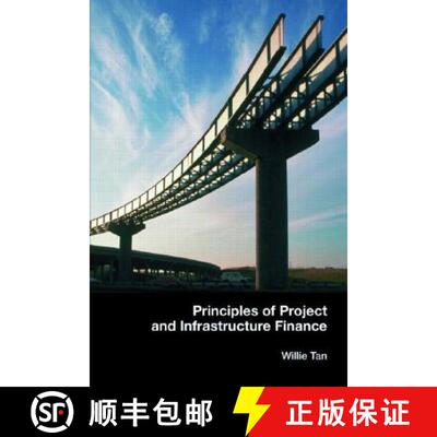 【3-4周达】Principles of Project and Infrastructure Finance [9780415415774]