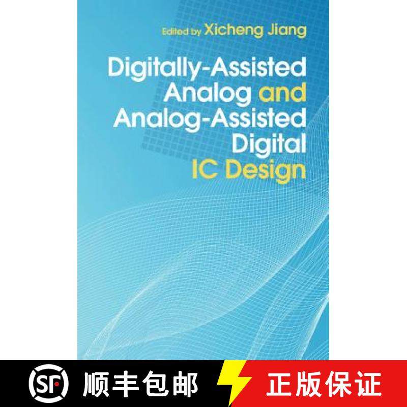 【3-4周达】Digitally-Assisted Analog and Analog-Assisted Digital IC Design [9781107096103]