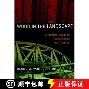 The And Wiley建筑 Wood Practical 4周达 9780471294191 Design Specification Landscape Guide