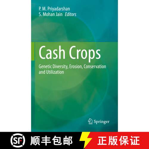 【3-4周达】Cash Crops : Genetic Diversity, Erosion, Conservation and Utilization [9783030749286]