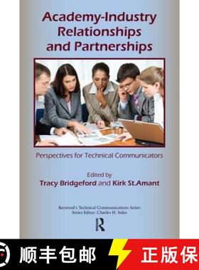【3-4周达】Academy-Industry Relationships and Partnerships: Perspectives for Technical Communicators [9780895039071]