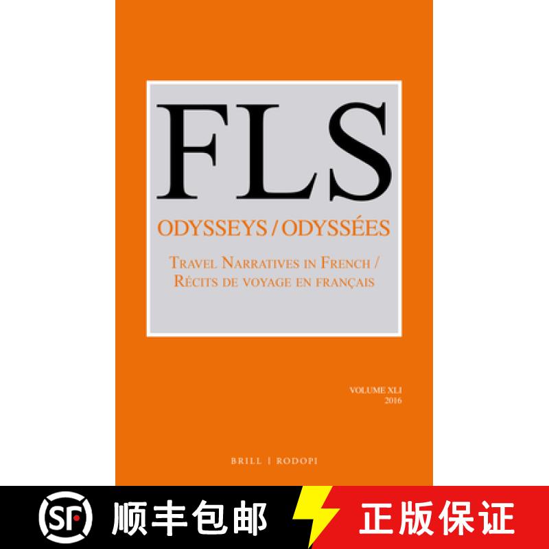 预订 Odysseys / Odyssées: Travel Narratives in French / Récits de Voyage En Français [9789004334687]