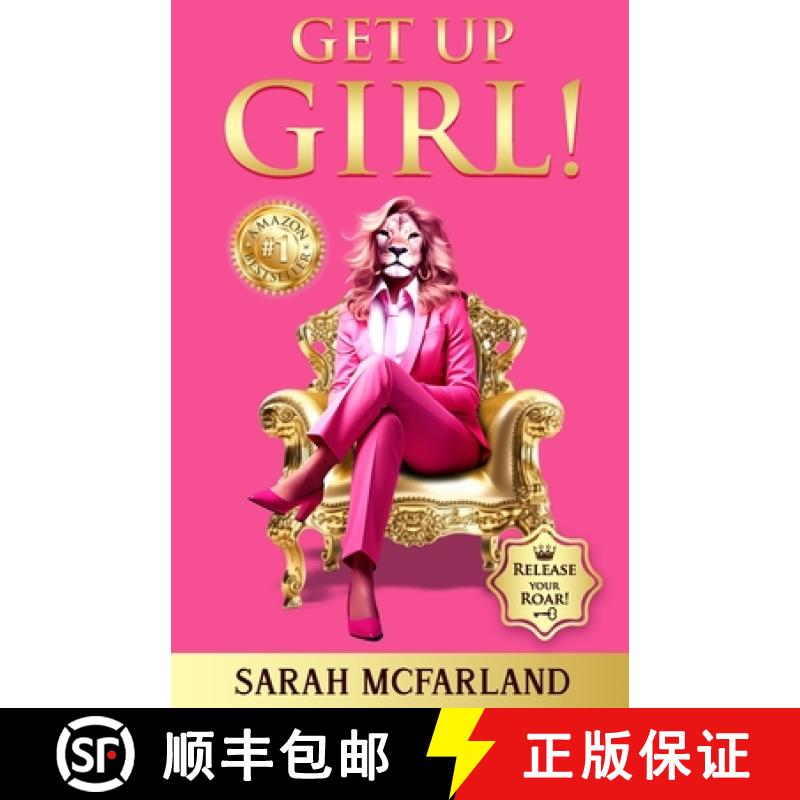 【2-3周达】Get Up Girl!: Release Your Roar! [9781641467971]