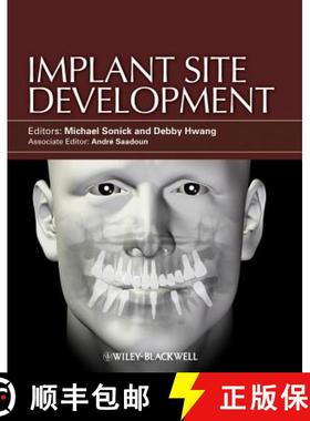 【3-4周达】Implant Site Development [Wiley牙科医学] [9780813825120]