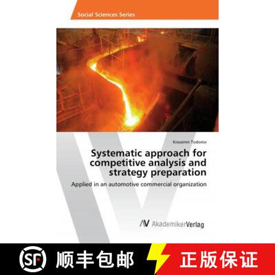 预订 Systematic approach for competitive analysis and strategy preparation [9786202213820]