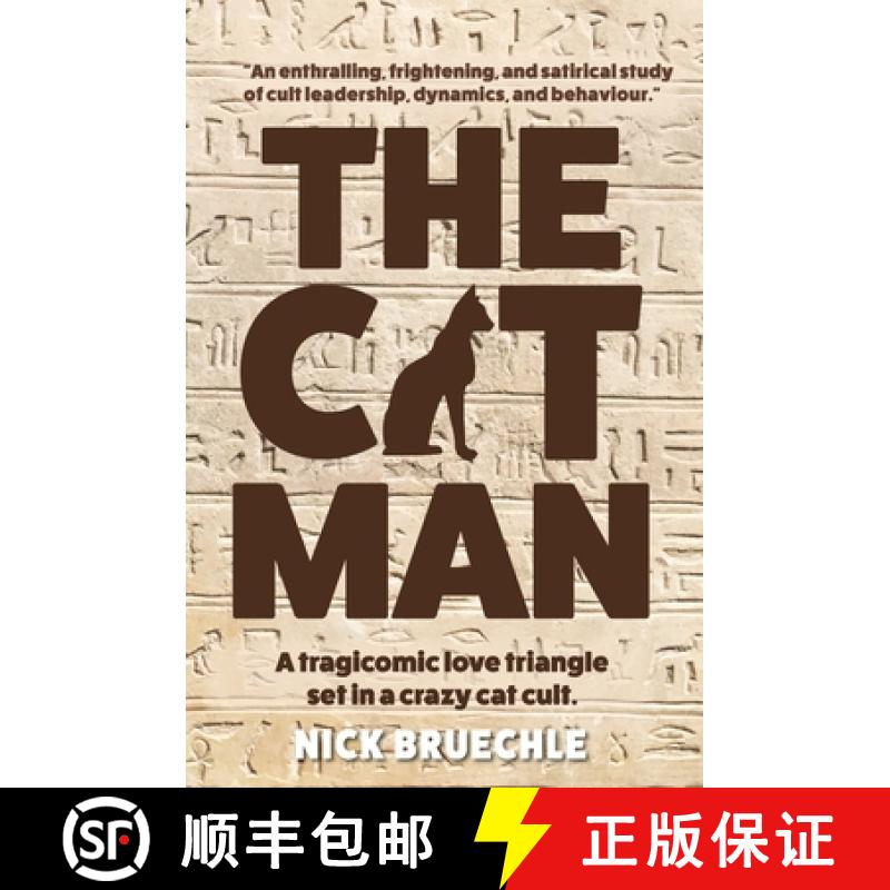 【3-4周达】The Cat Man: A tragicomic love triangle set in a crazy cat cult [9780648569916]