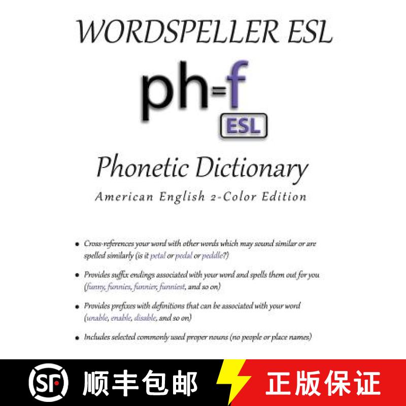【2-3周达】Wordspeller ESL Phonetic Dictionary: American English 2-Color Edition [9780983038153]