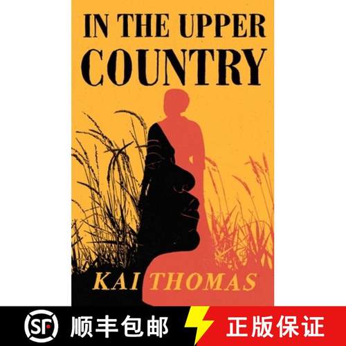 【3-4周达】In the Upper Country: SHORTLISTED FOR THE WALTER SCOTT PRIZE FOR HISTORICAL FICTION 2024 [9781529389593]