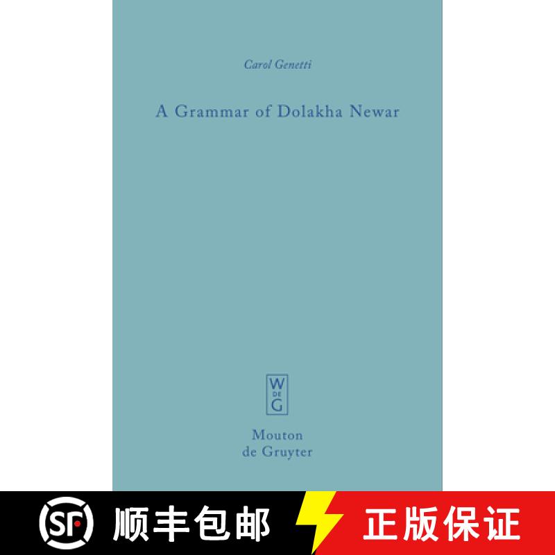 【3-4周达】A Grammar of Dolakha Newar [9783111629315]