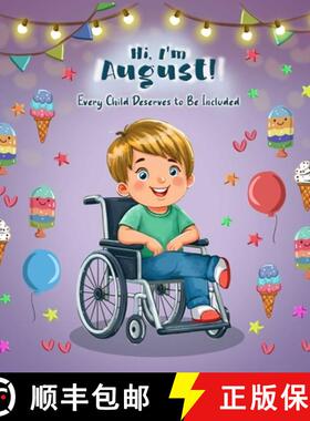 【3-4周达】Hi, I'm August: Every Child Deserves to Be Included [9781966449027]