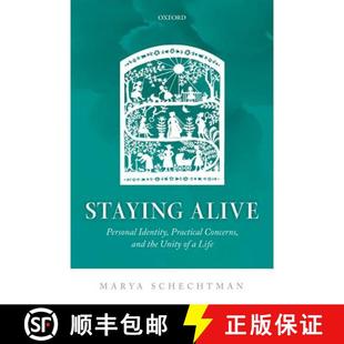 4周达 Personal Alive Practical Unity the Staying and Concerns 9780198801276 Life Identity