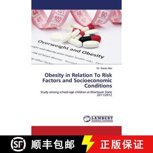 Conditions Relation Factors and Risk 9786200117861 预订 Socioeconomic Obesity
