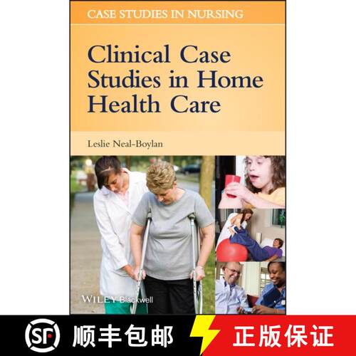 【3-4周达】Clinical Case Studies In Home Health Care [Wiley护理学] [9780813811864]