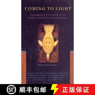 【3-4周达】Coming to Light: Contemporary Translations of the Native Literatures of North America [9780679743583]