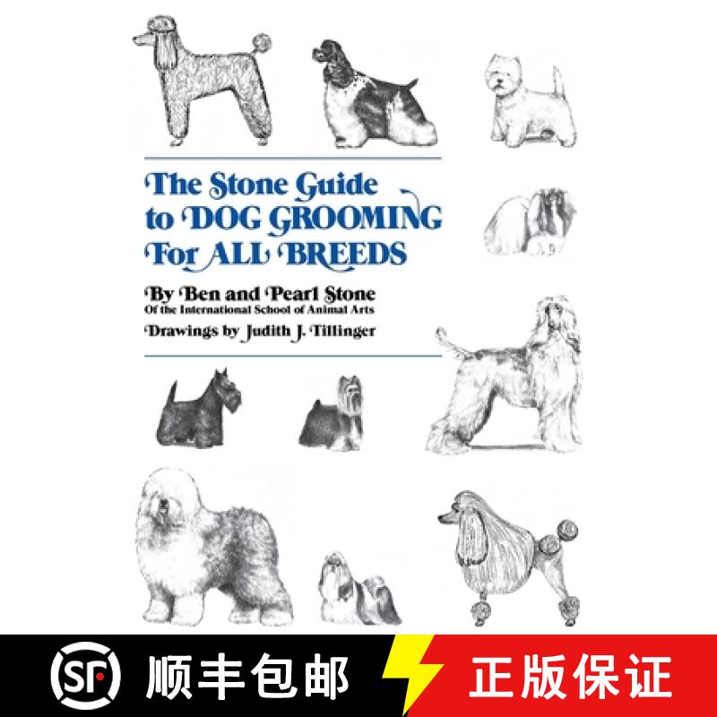 【3-4周达】The Stone Guide to Dog Grooming for All Breeds [9780876054031]