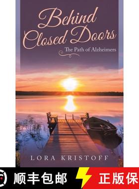 预订 Behind Closed Doors: The Path of Alzheimers [9781982234515]