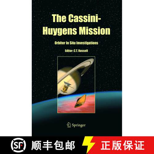 【3-4周达】精装 The Cassini-Huygens Mission : Orbiter In Situ Investigations Volume 2 [9781402027734]