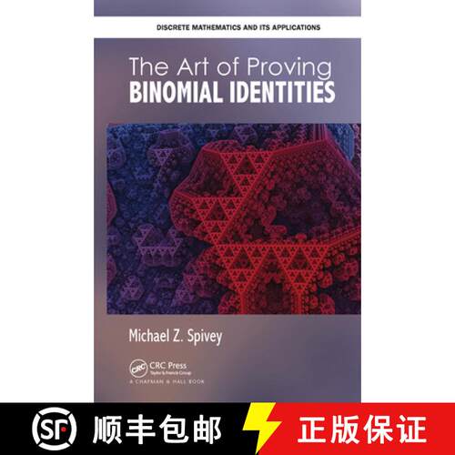 【3-4周达】The Art of Proving Binomial Identities [9781032475585]