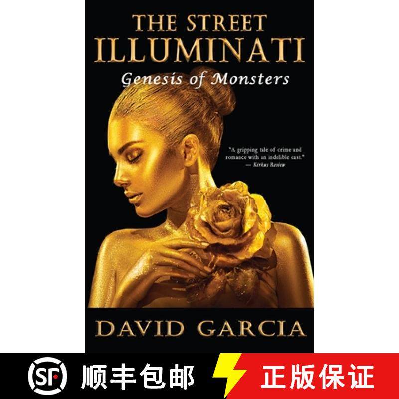 【3-4周达】The Street Illuminati: Genesis of Monsters [9798986023625]