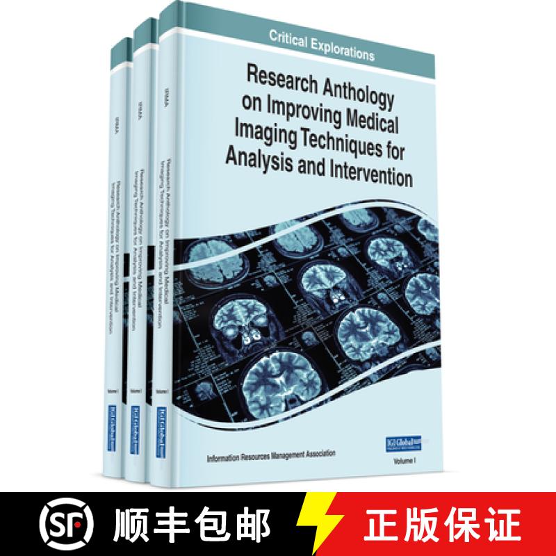 【3-4周达】Research Anthology on Improving Medical Imaging Techniques for Analysis and Intervention [9781668475447]