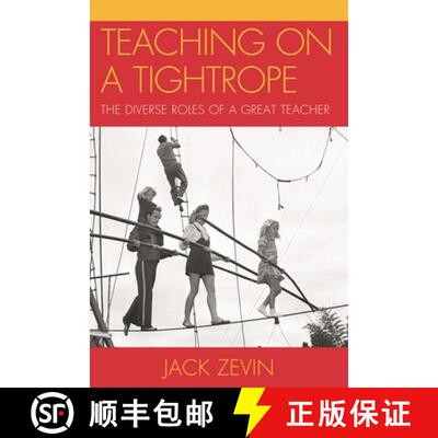 【3-4周达】Teaching on a Tightrope : The Diverse Roles of a Great Teacher [9781607095897]