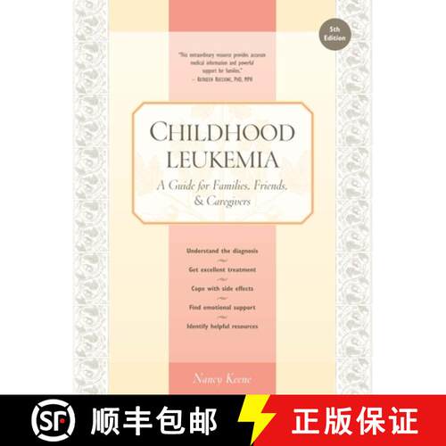 预订 Childhood Leukemia: A Guide for Families, Friends & Caregivers [9781941089040] - 封面