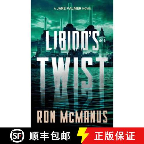 【3-4周达】Libido's Twist: A Jake Palmer Novel [9781647043063]
