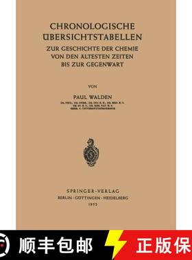 【3-4周达】Chronologische Übersichtstabellen : Zur Geschichte der Chemie von den Ältesten Zeiten bi... [9783642533020]