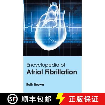 【2-3周达】Encyclopedia of Atrial Fibrillation [9781632411211]