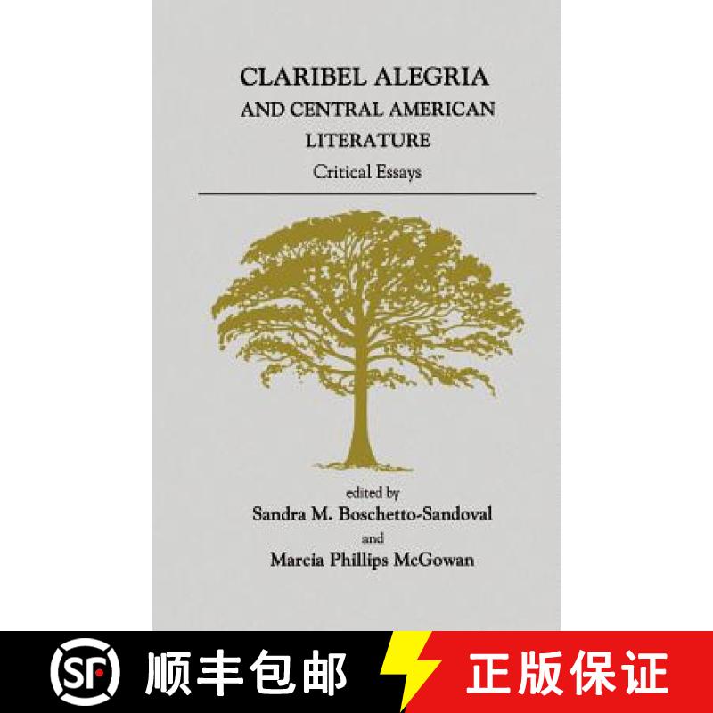 【3-4周达】Claribel Alegria and Central American Literature: Critical Essays [9780896801790]